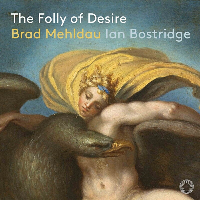 【輸入盤】『The Folly of Desire』　イアン・ボストリッジ、ブラッド・メルドー