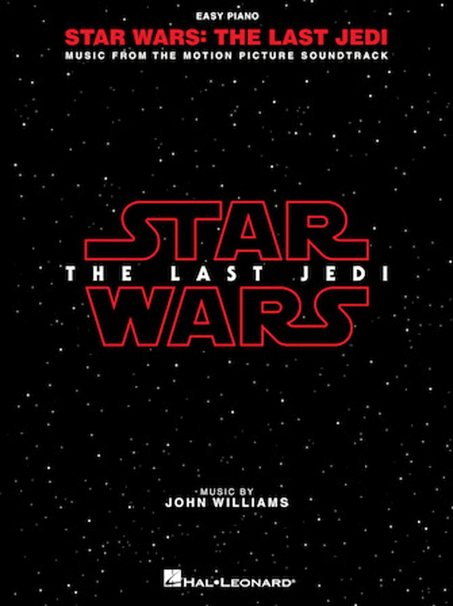 【輸入楽譜】ウィリアムズ, John: やさしく弾ける 映画「スター・ウォーズ エピソード VIII/最後のジェダイ」 オリジナル・サウンドトラックより