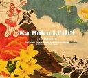 Ka Hoku Li’ili’i [ ジェフ・ピーターソン ]