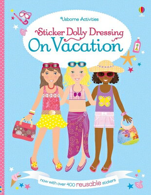 Sticker Dolly Dressing on Vacation STICKER DOLLY STICKER DOLLY DR （Sticker Dolly Dressing） Lucy Bowman