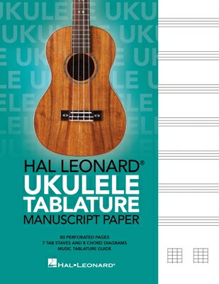 Hal Leonard Ukulele Tablature Manuscript Paper HAL LEONARD UKULELE TABLATURE [ Hal Leonard Corp ]