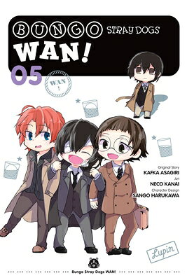 Bungo Stray Dogs: Wan!, Vol. 5: Volume 5 BUNGO STRAY DOGS WAN VOL 5 （Bungo Stray Dogs: Wan!） [ Neco Kanai ]