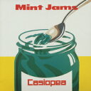 MINT JAMS CASIOPEA