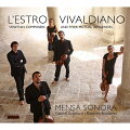 【輸入盤】L'estro Vivaldiano-venetian Composers & Their Mutual Influences: Mensa Sonora