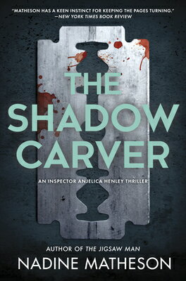 The Shadow Carver SHADOW CARVER ORIGINAL/E （Inspector Anjelica Henley Thriller） 