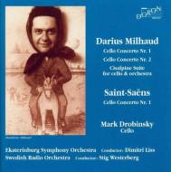 【輸入盤】Cello Concerto.1, 2: Drobinsky(Vc) Liss / +saint-saens: Concerto.1 [ ミヨー、ダリウス（1892-1974） ]