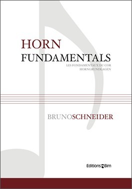 【輸入楽譜】シュナイダー, Bruno: ホルン奏者のための基礎練習