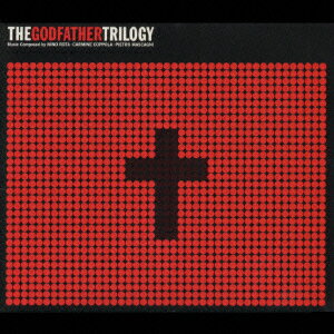 ゴッドファーザー・トリロジー [ ニーノ・ロータ ]