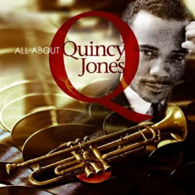 【輸入盤】All About Quincy Jones (2CD)