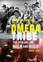 SUGIYAMA KIYOTAKA AND OMEGA TRIBE THE OPEN AIR LIVE HIGH AND HIGH 2020-2021【Blu-ray】 杉山清貴 オメガトライブ