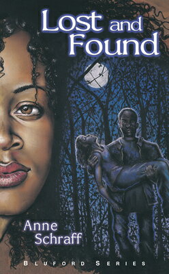 Rakuten - Lost and Found: #1 LOST & FOUND #1 （Bluford） [ Anne Schraff ]