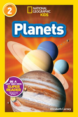 PLANETS(P) [ NATIONAL GEOGRAPHIC READERS LEVEL 2 ]