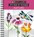 Brain Games - Sticker by Number: Nature - 2 Books in 1 (42 Images to Sticker) BRAIN GAMES - STICKER BY NUMBE （Brain Games - Sticker by Number） Publications International Ltd