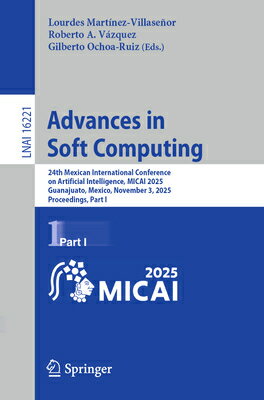 Advances in Soft Computing: 24th Mexican International Conference on Artificial Intelligence, Mi..