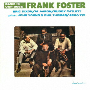 フランク・フォスターベイシー イズ アワ ボス フォスター フランク アーロンズ アル ディクソン エリック 発売日：2018年12月05日 BASIE IS OUR BOSS JAN：4988031310366 UCCUー90365 ユニバーサルミュージック クラシック 初回限定 アル・アーロンズ エリック・ディクソン ユニバーサルミュージック [Disc1] 『ベイシー・イズ・アワ・ボス』／CD アーティスト：フランク・フォスター／アル・アーロンズ／エリック・ディクソン ほか 曲目タイトル： &nbsp;1. ヴェステッド・インタレスト [8:51] &nbsp;2. ホワイ・トライ・トゥ・チェンジ・ミー・ナウ [4:25] &nbsp;3. メイ・ウィ [5:12] &nbsp;4. サンバ・ブルース [6:31] &nbsp;5. ケリー・ブルー [7:39] &nbsp;6. アイヴ・ガット・ア・ロット・オブ・リヴィング・トゥ・ドゥ [4:01] CD ジャズ モダンジャズ