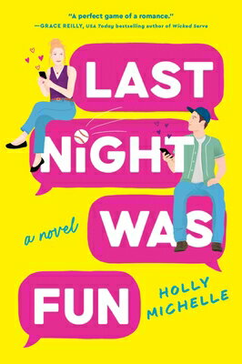 Last Night Was Fun LAST NIGHT WAS FUN [ Holly Michelle ]