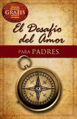 El Desafio del Amor Para Padres = The Love Dare for Parents