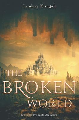 The Broken World BROKEN WORLD [ Lindsey Klingele ]