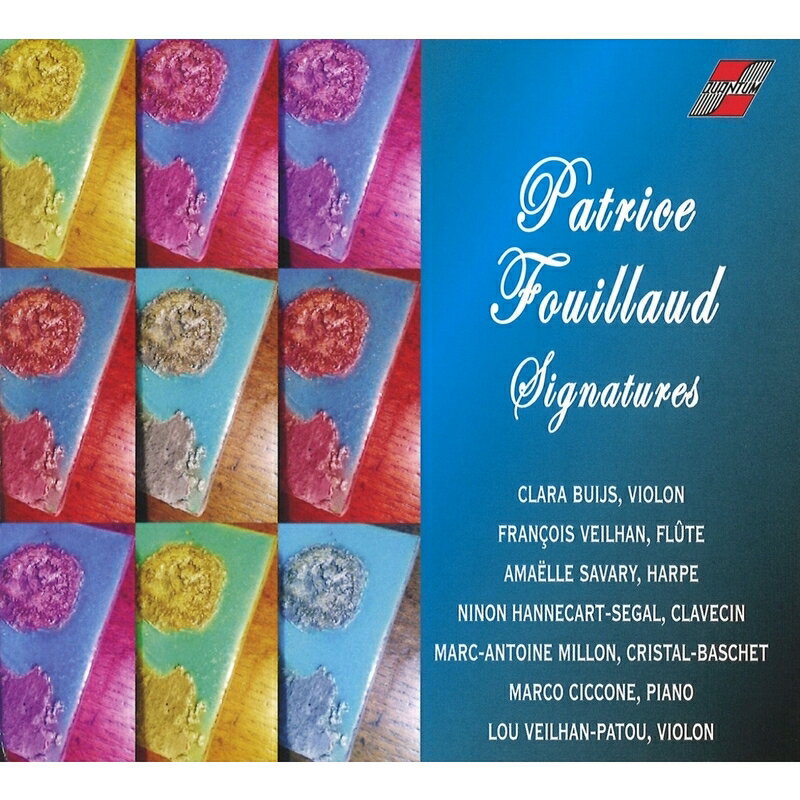【輸入盤】署名〜独奏楽器のための作品集 クララ・ビュイ、アマエル・サヴァリ、フランソワ・ヴェイラン、他