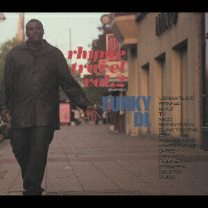 RHYME TRAVEL VOL.2 [ ファンキーDL ]