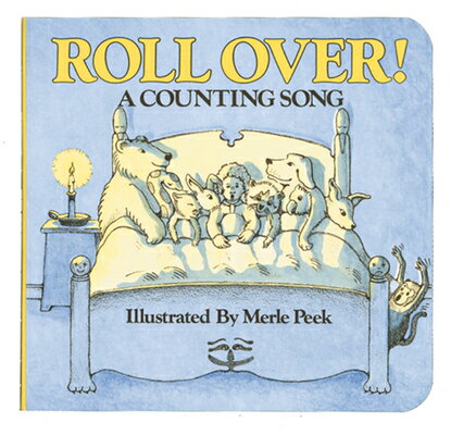 Roll Over Board Book: A Counting Song ROLL OVER BOARD BK-BOARD Merle Peek