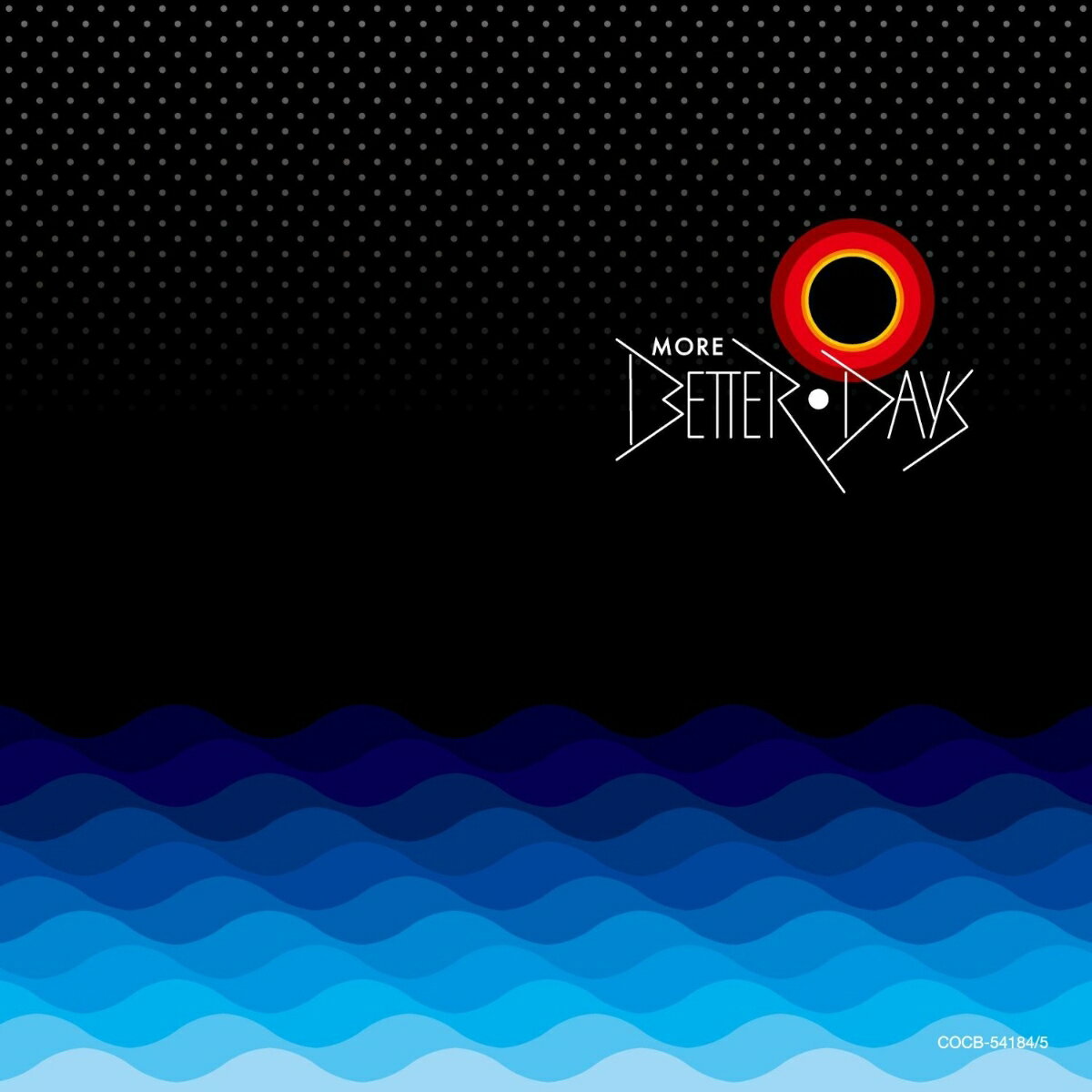 MORE BETTER DAYS [ (V.A.) ]