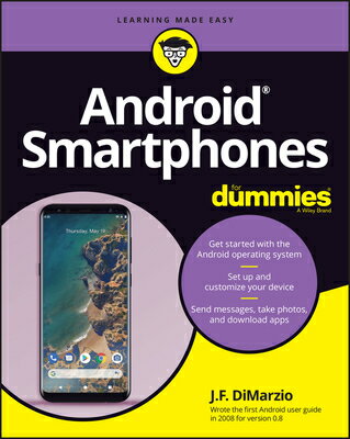 Android Smartphones for Dummies ANDROID SMARTPHONES FOR DUMMIE Jerome Dimarzio