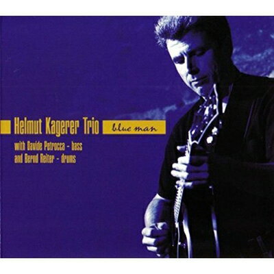【輸入盤】Blue Man [ Helmut Kagerer ]