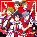 THE IDOLM@STER SideM NEW STAGE EPISODE 08 High×Joker High × Joker