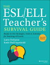 The Esl/Ell Teacher 039 s Survival Guide: Ready-To-Use Strategies, Tools, and Activities for Teaching Al ESL/ELL TEACHERS SURVIVAL GD 2 （J-B Ed: Survival Guides） Larry Ferlazzo