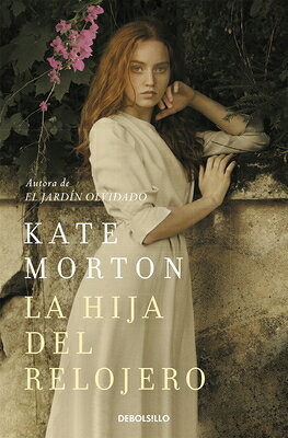 La Hija del Relojero / The Watchmaker's Daughter SPA-HIJA DEL RELOJERO / THE WA 