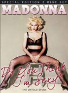 【輸入盤】Do You Think I’m Sexy?: The Untold Story [ Madonna ]