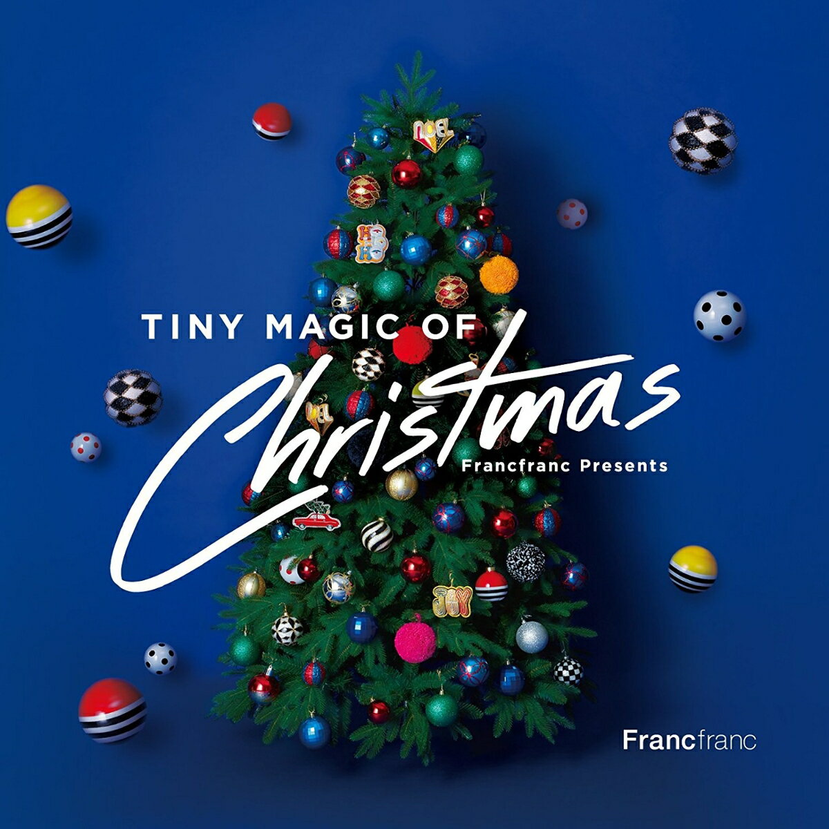 Francfranc Presents TINY MAGIC OF CHRISTMAS [ (V.A.) ]