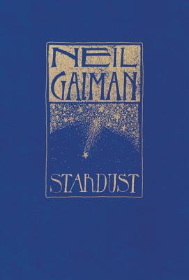 Stardust: The Gift Edition STARDUST THE GIFT /E [ Neil Gaiman ]