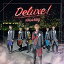 Deluxe! (初回生産限定盤 伊藤海都ver.)