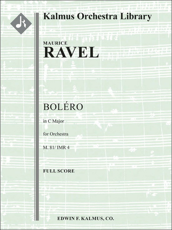 【輸入楽譜】ラヴェル, Maurice: ボレロ M.81: 指揮者用大型スコア