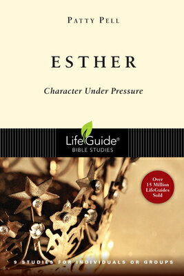 Esther: Character Under Pressure