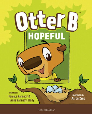 Otter B Hopeful OTTER B HOPEFUL [ Pamela Kennedy ]