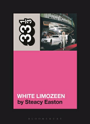 Dolly Parton's White Limozeen 33 1/3 DOLLY PARTONS WHITE LIM （33 1/3） [ Steacy Easton ]