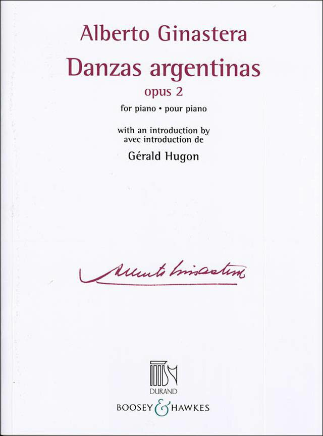【輸入楽譜】ヒナステーラ, Alberto: アルゼンチン舞曲集 Op.2