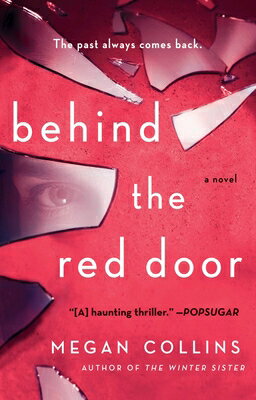 Behind the Red Door BEHIND THE RED DOOR [ Megan Collins ]