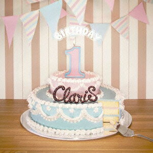 BIRTHDAY(CD+DVD) [ ClariS ]