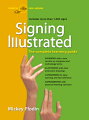 This easy-to-use learning guide that teaches American Sign Language is updated and expanded to include new computer and technology signs and offers a fast and simple approach to learning.