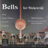 【輸入盤】Junkin / University Of Texas Wind Ensemble Bells For Stokowski