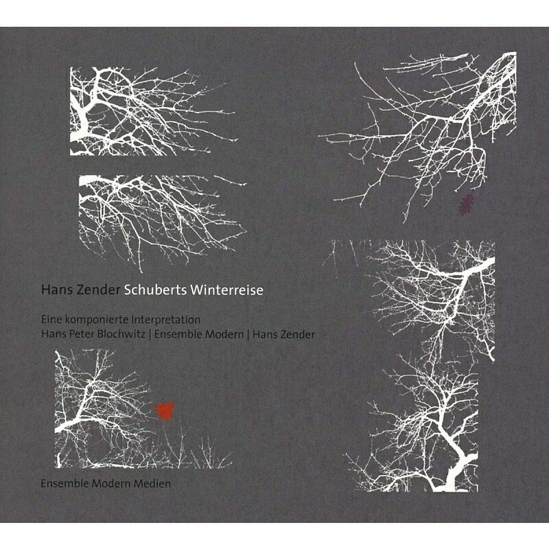 【輸入盤】『冬の旅』〜ハンス・ツェンダーによる創造的編曲の試み ハンス・ペーター・ブロホヴィッツ、ハンス・ツェンダー＆アンサンブル・モデル