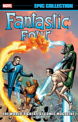 Fantastic Four Epic Collection: World's Greatest Comic Magazine [New Printing 2] FANTASTIC 4 EPIC COLL WORLDS G [ Stan Lee ]