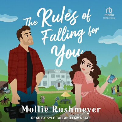 The Rules of Falling for You RULES OF FALLING FOR YOU M [ Mollie Rushmeyer ]