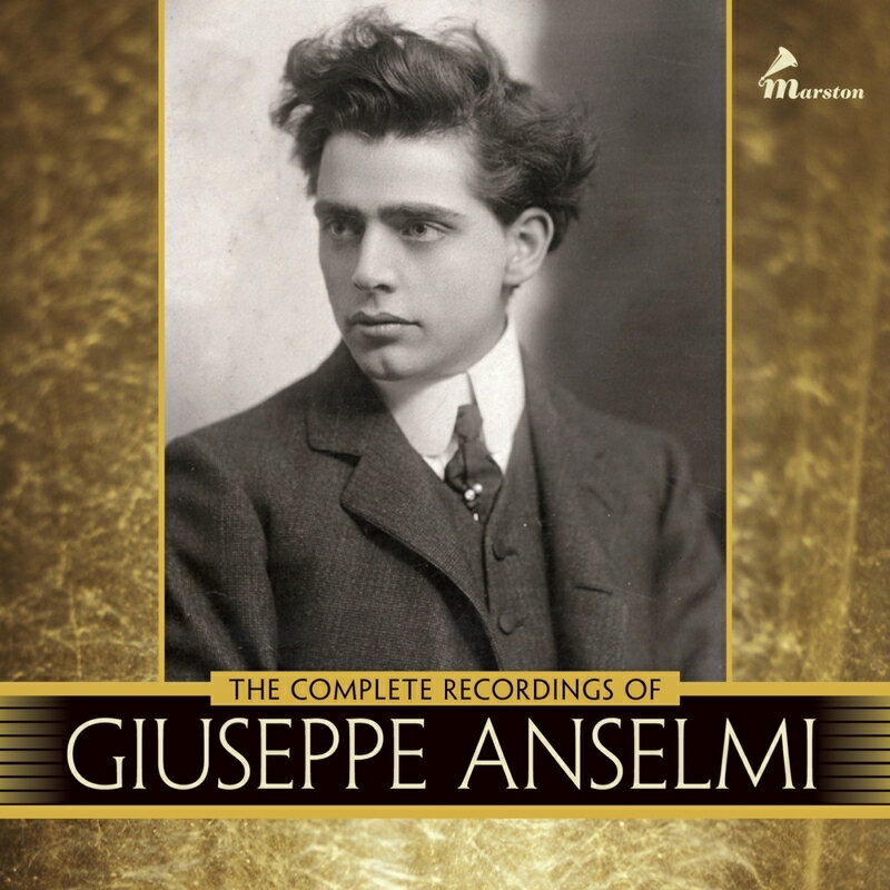 Tenor Collection発売日：2023年09月28日 予約締切日：2023年09月24日 The Complete Recordings of Giuseppe Anselmi 1907ー1913 (5CD) JAN：0638335500423 550042 Marston *cl* CD クラシック 歌劇・オペラ 輸入盤