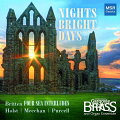 【輸入盤】Nights Bright Days-music & Transcriptions: Squires / Chicago Gargoyle Brass & Organ Ensemble