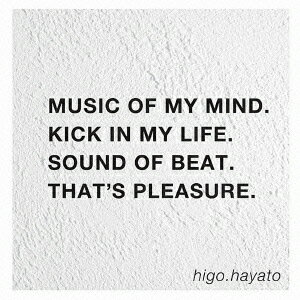 Pleasure [ higo.hayato ]